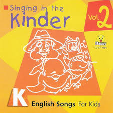 Singing in the Kinder Vol 2 Singing in the Kinder Vol 2
