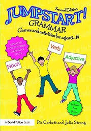 Jumpstart Grammar Games and Activities for Ages 6-14 2nd Edition Jumpstart Grammar Games and Activities for Ages 6-14 2nd Edition