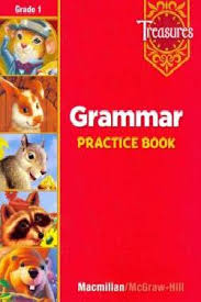 Treasures - Grammar Practice Book Grade 1 Treasures - Grammar Practice Book Grade 1