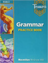 Treasures - Grammar Practice Book Grade 2 Treasures - Grammar Practice Book Grade 2