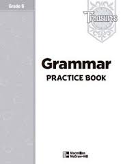 Treasures - Grammar Practice Book Grade 6 Treasures - Grammar Practice Book Grade 6