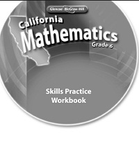 California Mathematics (Concepts Skills Problem Solving) Grade 6 Skills Practice Workbook