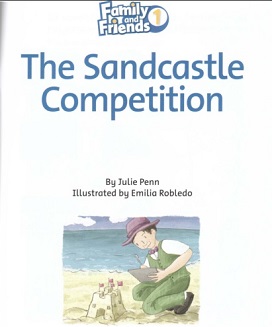 Family and Friends 1 Reader The Sandcastle Competition