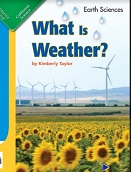 California Science Leveled Readers Grade 1 Earth Sciences What Is Weather California Science Leveled Readers Grade 1 Earth Sciences What Is Weather