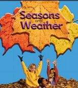 California Science Leveled Readers Grade 1 Seasons and Weather California Science Leveled Readers Grade 1 Seasons and Weather