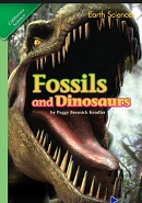 California Science Leveled Readers Grade 2 Earth Sciences Fossils and Dinosaurs