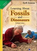 California Science Leveled Readers Grade 2 Earth Sciences Learning About Fossils and Dinosaurs