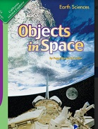 California Science Leveled Readers Grade 3 Earth Sciences Objects in Space California Science Leveled Readers Grade 3 Earth Sciences Objects in Space