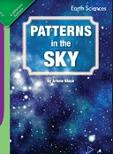 California Science Leveled Readers Grade 3 Earth Sciences Patterns in the Sky