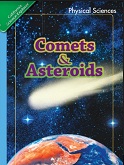 California Science Leveled Readers Grade 3 Physical Sciences Comets and Asteroids California Science Leveled Readers Grade 3 Physical Sciences Comets and Asteroids