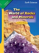 California Science Leveled Readers Grade 4 Earth Sciences The World of Rocks and Minerals