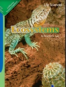 California Science Leveled Readers Grade 4 Life Sciences Ecosystems California Science Leveled Readers Grade 4 Life Sciences Ecosystems