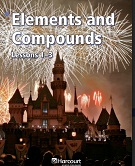 California Science Leveled Readers Grade 5 Elements and Compounds Lesson 1-3 California Science Leveled Readers Grade 5 Elements and Compounds Lesson 1-3