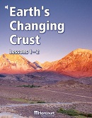 California Science Leveled Readers Grade 6 Earths Changing Crust Lessons 1-2 