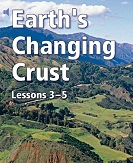 California Science Leveled Readers Grade 6 Earths Changing Crust Lessons 3-5 