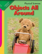 California Science Leveled Readers Kindergarten 1 Physical Sciences Objects All Around