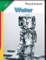 California Science Leveled Readers Kindergarten 2 Physical Sciences Water California Science Leveled Readers Kindergarten 2 Physical Sciences Water