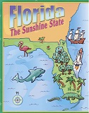 Florida The Sunshine State Social Studies (Florida Edition Grade 1) Florida The Sunshine State Social Studies (Florida Edition Grade 1)