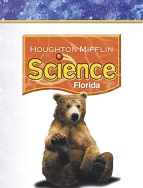 HOUGHTON MIFFLIN Science Florida Student Book (Florida Edition Grade 2) HOUGHTON MIFFLIN Science Florida Student Book (Florida Edition Grade 2)