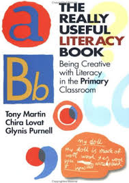 The Really Useful Literacy Book Being Creative with English in the Primary Classroom by RoutledgeFalmer The Really Useful Literacy Book Being Creative with English in the Primary Classroom by RoutledgeFalmer