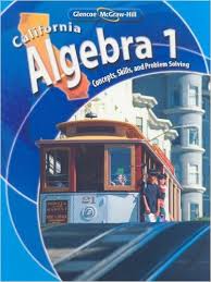 California Algebra 1 (Concepts Skills and Problem Solving) Interactive Student Edition California Algebra 1 (Concepts Skills and Problem Solving) Interactive Student Edition