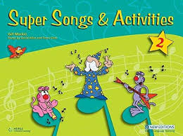 Super Songs and Activities 2 Super Songs and Activities 2