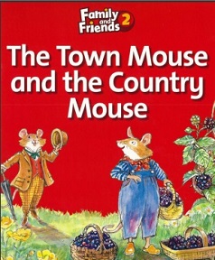 Family and Friends 2 Reader Town Mouse and Country Mouse