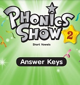 Phonics Show 2 Short Vowels Student Book Answer Keys Phonics Show 2 Short Vowels Student Book Answer Keys