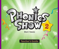 Phonics Show 2 Short Vowels Teachers Guide Phonics Show 2 Short Vowels Teachers Guide