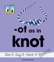 Ot As in Knot (Word Families Set 5)