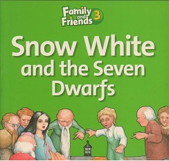 Family and Friends 3 Reader Snow White