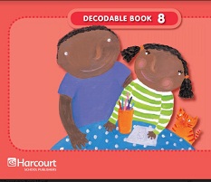 HARCOURT - Grade 1 Decodable Book 8 HARCOURT - Grade 1 Decodable Book 8