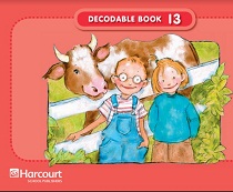 HARCOURT - Grade 1 Decodable Book 13 HARCOURT - Grade 1 Decodable Book 13