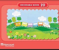 HARCOURT - Grade 1 Decodable Book 20 HARCOURT - Grade 1 Decodable Book 20