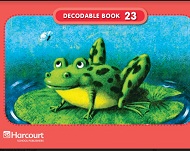 HARCOURT - Grade 1 Decodable Book 23 HARCOURT - Grade 1 Decodable Book 23