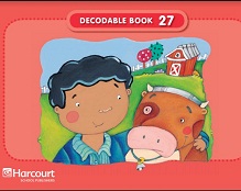 HARCOURT - Grade 1 Decodable Book 27 HARCOURT - Grade 1 Decodable Book 27