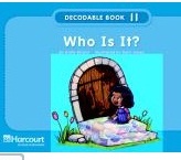 HARCOURT - Grade Kindergarten Decodable Book 11 HARCOURT - Grade Kindergarten Decodable Book 11
