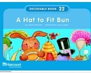 HARCOURT - Grade Kindergarten Decodable Book 22 HARCOURT - Grade Kindergarten Decodable Book 22