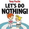 Tumblebook - Let Do Nothing!