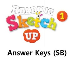 Reading Sketch Up 1 Students Book Answer Keys Reading Sketch Up 1 Students Book Answer Keys