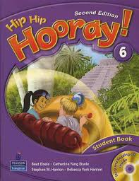 Hip Hip Hooray 6 Student Book 2nd Edition Hip Hip Hooray 6 Student Book 2nd Edition