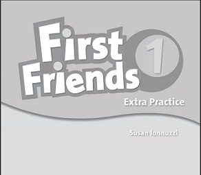 First Friends 1 Extra Practice