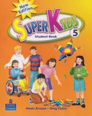 SuperKids 5 Student Book New Edition SuperKids 5 Student Book New Edition