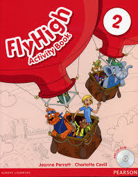 Fly High 2 Activity Book Fly High 2 Activity Book