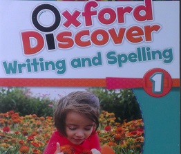 Oxford Discover 1 Writing and Spelling Oxford Discover 1 Writing and Spelling