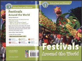 Oxford Read and Discover Level 3 - Festivals around the World Oxford Read and Discover Level 3 - Festivals around the World