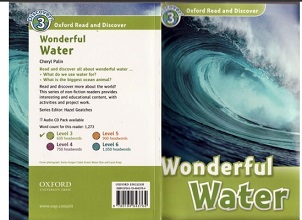 Oxford Read and Discover Level 3 - Wonderful Water Oxford Read and Discover Level 3 - Wonderful Water