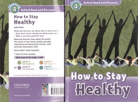 Oxford Read and Discover Level 4 - How to Stay Healthy Oxford Read and Discover Level 4 - How to Stay Healthy