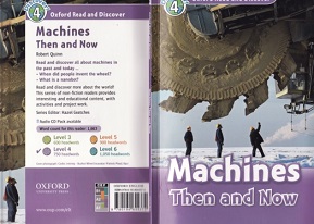 Oxford Read and Discover Level 4 - Machines Then and Now Oxford Read and Discover Level 4 - Machines Then and Now