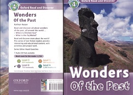 Oxford Read and Discover Level 4 - Wonders of the Past Oxford Read and Discover Level 4 - Wonders of the Past